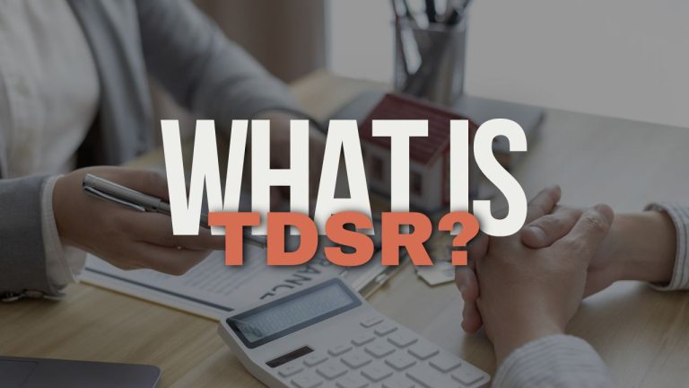 How Does The Total Debt Servicing Ratio (TDSR) Affect My Property Loan Eligibility In Singapore?