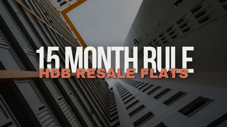 15 Month Rule in HDB Resale Flats